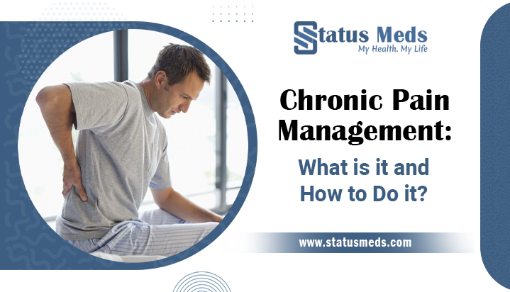 Chronic Pain - Status meds