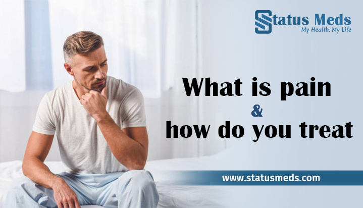 What is a pain - Status meds